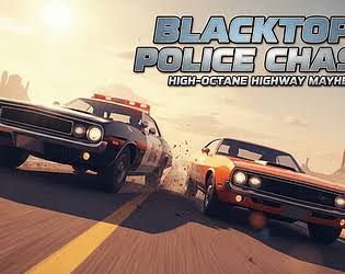 Blacktop Police Chase